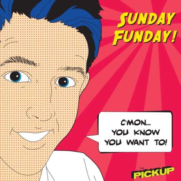 pickupsundayfunday4evr
